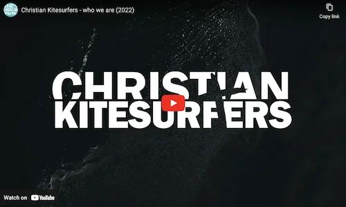 Christian Kitesurfers official video